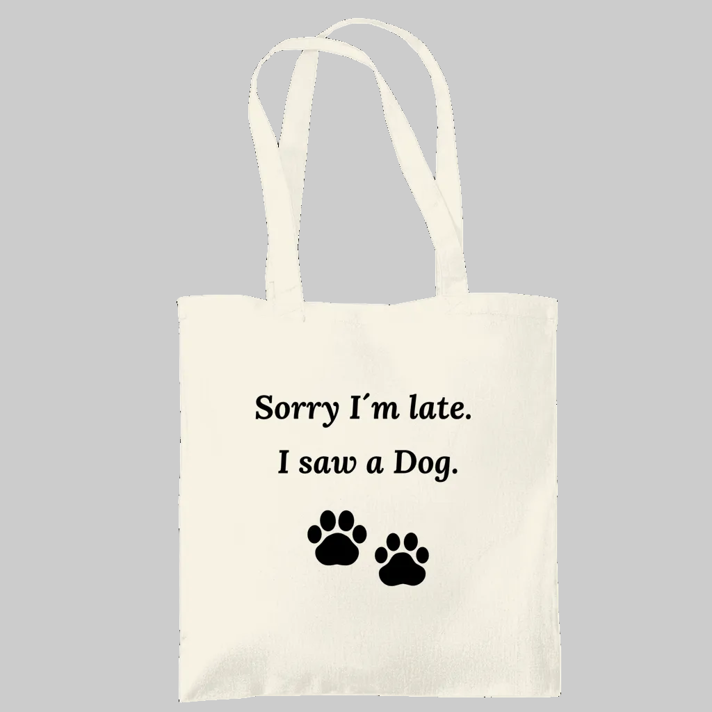 Tragetasche Sorry I´m late