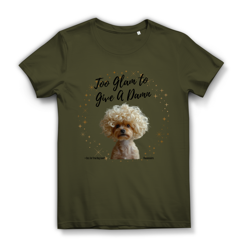 Damen Premium Bio T-Shirt Too Glam Dog 3