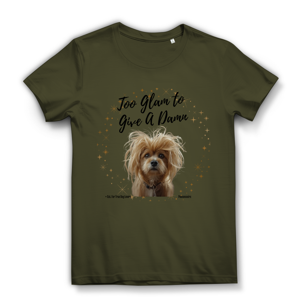 Damen Premium Bio T-Shirt Too Glam Dog 4
