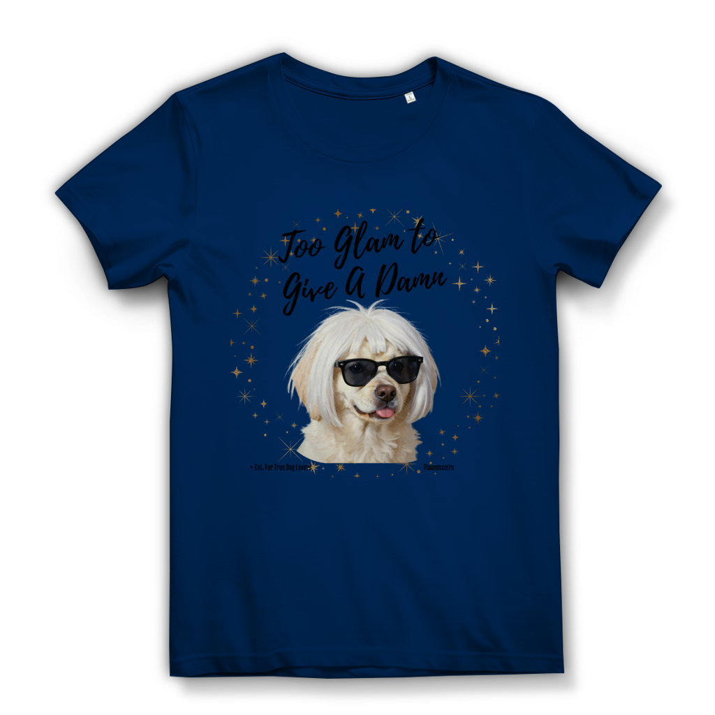 Damen Premium Bio T-Shirt Too Glam Dog 5