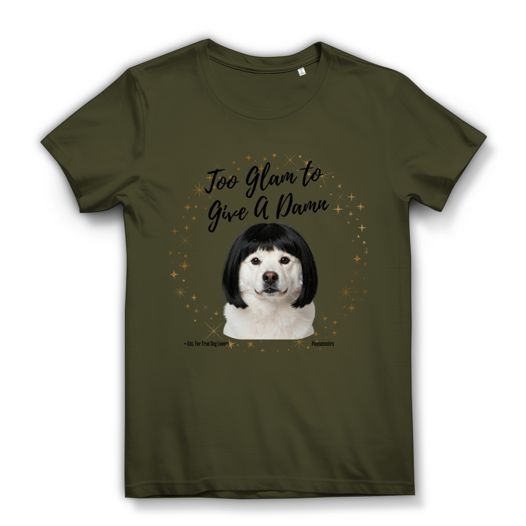 Damen Premium Bio T-Shirt Too Glam Dog 6